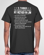 5 THINGS YOU SHOULD KNOW ABOUT MY MOTHER-IN-LAW Classic T-Shirt garment-tshirt-unisex-back-04