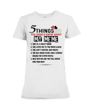5 THINGS YOU SHOULD KNOW ABOUT MY MEME Premium Fit Ladies Tee tile