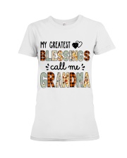 MY GREATEST BLESSINGS CALL ME GRANDMA Premium Fit Ladies Tee tile