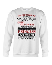 YOU CAN'T SCARE ME - PERFECT GIFT FOR NAN Crewneck Sweatshirt tile