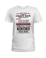 YOU CAN'T SCARE ME - PERFECT GIFT FOR NAN Ladies T-Shirt tile