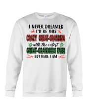 I Never Dreamed - Perfect Gift For Great Grandma Crewneck Sweatshirt tile