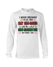 I Never Dreamed - Perfect Gift For Great Grandma Long Sleeve Tee tile