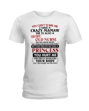 YOU CAN'T SCARE ME - PERFECT GIFT FOR MAMAW Ladies T-Shirt tile