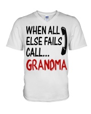 WHEN ALL ELSE FAILS CALL GRANDMA V-Neck T-Shirt tile