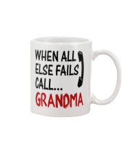 WHEN ALL ELSE FAILS CALL GRANDMA Mug tile