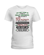 I HAVE A CRAZY GRANDMA - BEST GIFT FOR GRANDDAUGHTER Ladies T-Shirt tile