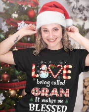 Love Being Called Gran - Perfect Gift For Gran Classic T-Shirt custom-t-shirts-classic-lifestyle-front-331