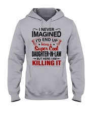 I NEVER IMAGINED - BEST GIFT FOR DAUGHTER-IN-LAW Hooded Sweatshirt front