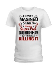I NEVER IMAGINED - BEST GIFT FOR DAUGHTER-IN-LAW Ladies T-Shirt tile