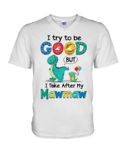 I Try To Be Good - Best Gift For Grandchild V-Neck T-Shirt tile