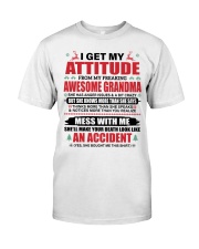 I Get My Attitude - Lovely Gift For Grandchildren Premium Fit Mens Tee tile