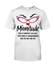 YOU WILL FIND OUT - GIFT FOR MIMITUDE Classic T-Shirt front