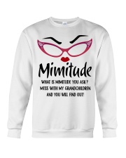 YOU WILL FIND OUT - GIFT FOR MIMITUDE Crewneck Sweatshirt tile