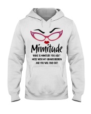YOU WILL FIND OUT - GIFT FOR MIMITUDE Hooded Sweatshirt tile