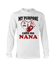 MY PURPOSE IN LIFE - PERFECT GIFT FOR NANA Long Sleeve Tee tile