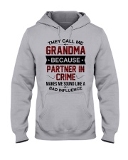 THEY CALL ME GRANDMA - PERFECT GIFT FOR GRANDMA Hooded Sweatshirt front