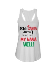 WHAT SANTA DOESN'T BRING ME MY GRANDMA WILL Ladies Flowy Tank tile