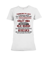I'M A SPOILED GRANDDAUGHTER OF A CRAZY OMA Premium Fit Ladies Tee tile