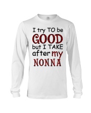 TRY TO BE GOOD - GIFT FOR GRANDKIDS Long Sleeve Tee tile