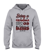 BEING A GRANDMA DOESN'T MAKE ME OLD Hooded Sweatshirt front