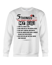 5 THINGS YOU SHOULD KNOW ABOUT MY GIGI Crewneck Sweatshirt tile