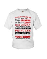 YOU CAN'T SCARE ME - I HAVE A CRAZY GRANDMA Youth T-Shirt front