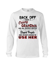 I HAVE A CRAZY GRANDMA - GREAT GIFT FOR GRANDCHILD Long Sleeve Tee tile