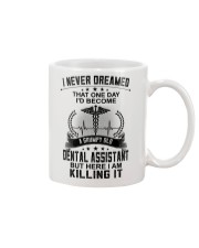 I NEVER DREAMED -PERFECT GIFT FOR DENTAL ASSISTANT Mug tile