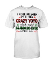 I Never Dreamed - Perfect Gift For Yoyo Premium Fit Mens Tee tile