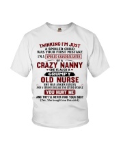 I'M A SPOILED GRANDDAUGHTER OF A CRAZY NANNY Youth T-Shirt front