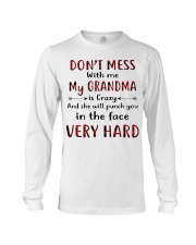 DON'T MAKE ME ACT LIKE MY GRANDMA Long Sleeve Tee tile
