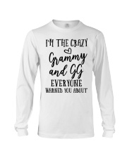 I'M THE CRAZY GRAMMY AND GG - PERFECT GIFT FOR GRAMMY AND GG Long Sleeve Tee tile
