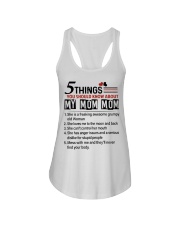 5 THINGS ABOUT MY MOM MOM - GIFT FOR GRANDKIDS Ladies Flowy Tank tile