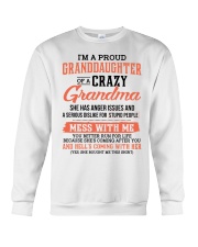 PROUD GRANDDAUGHTER OF A CRAZY GRANDMA Crewneck Sweatshirt tile
