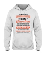 PROUD GRANDDAUGHTER OF A CRAZY GRANDMA Hooded Sweatshirt tile