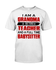 A RETIRED TEACHER - MEANINGFUL GIFT FOR GRANDMA Classic T-Shirt tile