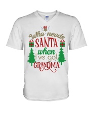 WHO NEEDS SANTA - LOVELY GIFT FOR GRANDCHILD V-Neck T-Shirt tile