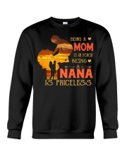 BEING A MOM - PERFECT GIFT FOR NANA Crewneck Sweatshirt tile