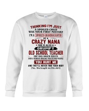 I'M A SPOILED GRANDDAUGHTER OF A CRAZY NANA Crewneck Sweatshirt tile