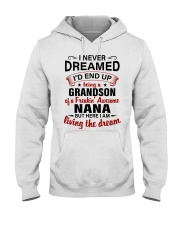 I NEVER DREAMED - PERFECT GIFT FOR GRANDSON Hooded Sweatshirt tile