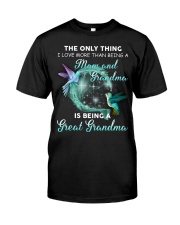 THE ONLY THING - PERFECT GIFT FOR GREAT GRANDMA Premium Fit Mens Tee tile