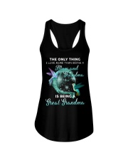 THE ONLY THING - PERFECT GIFT FOR GREAT GRANDMA Ladies Flowy Tank tile