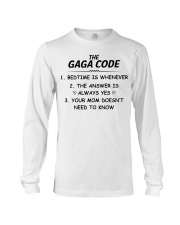 THE GAGA CODE - BEDTIME IS WHENEVER Long Sleeve Tee tile