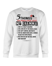 5 THINGS YOU SHOULD KNOW ABOUT MY GRAMMIE Crewneck Sweatshirt tile