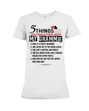 5 THINGS YOU SHOULD KNOW ABOUT MY GRAMMIE Premium Fit Ladies Tee tile
