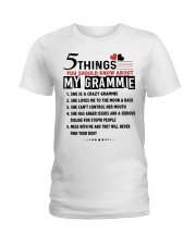 5 THINGS YOU SHOULD KNOW ABOUT MY GRAMMIE Ladies T-Shirt tile