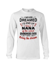 LIVING THE DREAM - PERFECT GIFT FOR NANA Long Sleeve Tee tile