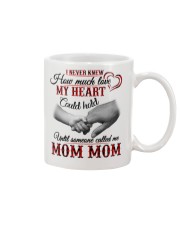 NEVER KNEW HOW MUCH LOVE MY HEART - MOM MOM Mug tile