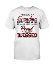 Being A Grandma Doesn't Make Me Old - Perfect Gift For Grandma Premium Fit Mens Tee tile